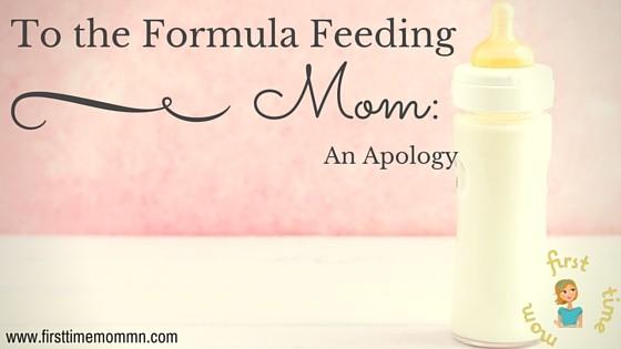 To the Formula Feeding Mom. An Apology