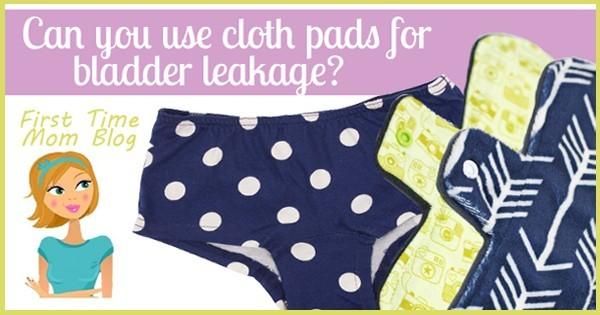 Can you use cloth pads for bladder leakage?