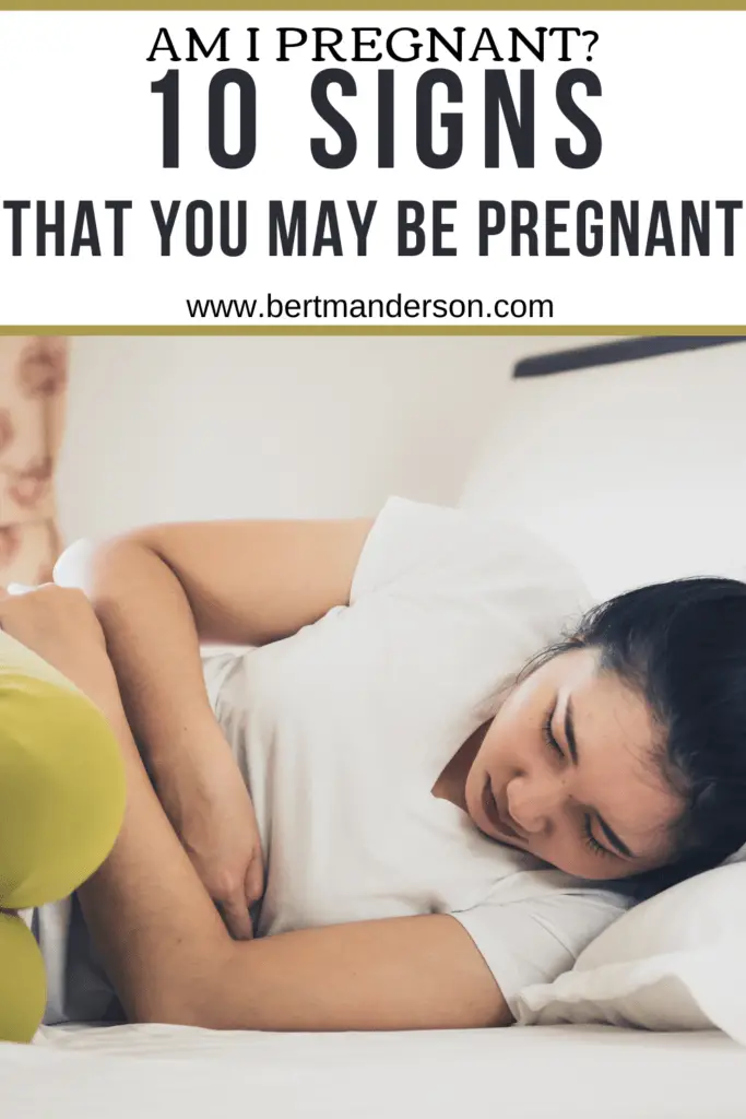 Am I pregnant 10 signs that you may be pregnant. #pregnancysymptoms #pregnant #nausea