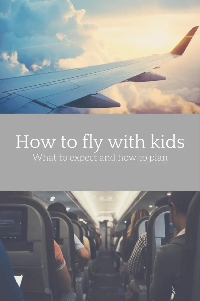 How to fly with kids: What to expect and how to plan. Pin now and save for later!