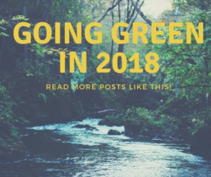 Going Green in 2018