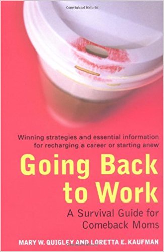 10 Books to Help Moms Prepare to go Back to Work