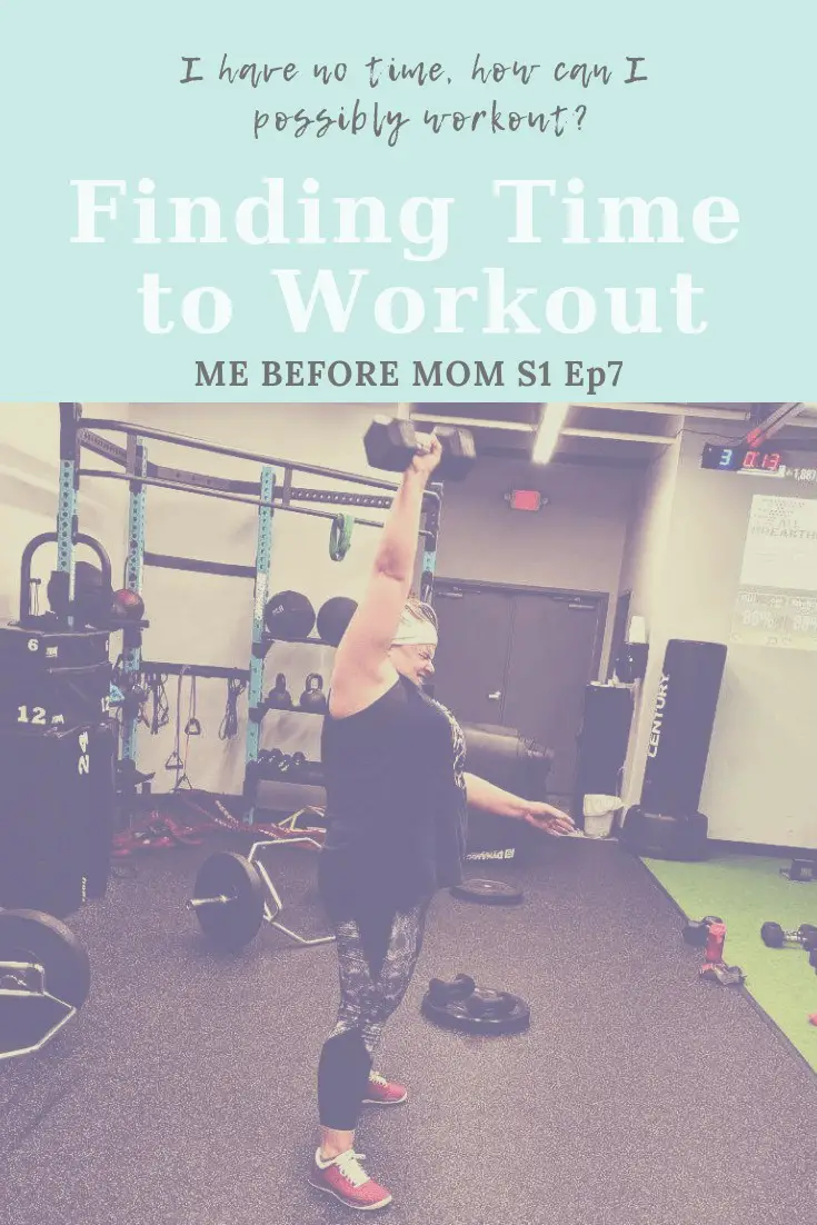 I'm already so busy how can I find time to workout? Tips on finding time to be active. #fitness #fitnesstips #mom #parenting