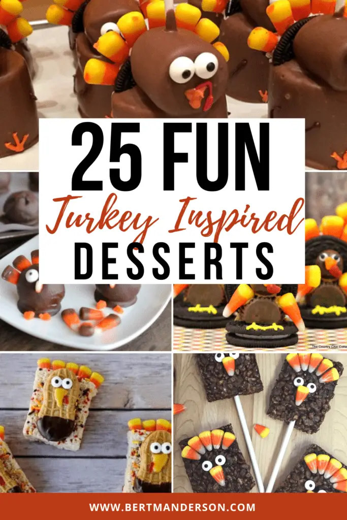 25 fun turkey inspired desserts to serve at Thanksgiving this year. #thanksgiving #desserts #turkeydesserts #thanksgivingdessert